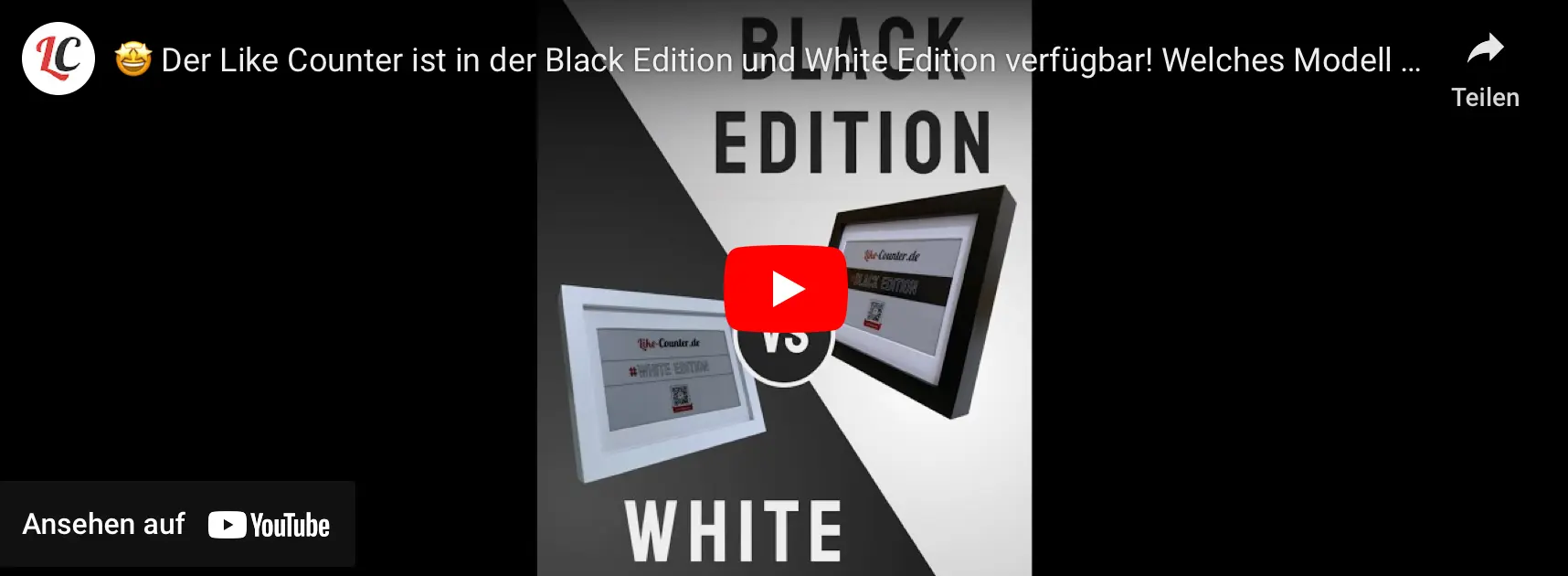 🤩 Der Like Counter ist in der Black Edition und White Edition verfügbar! Welches Modell magst Du? - https://youtube.com/embed/UhJFJYxcmLg
